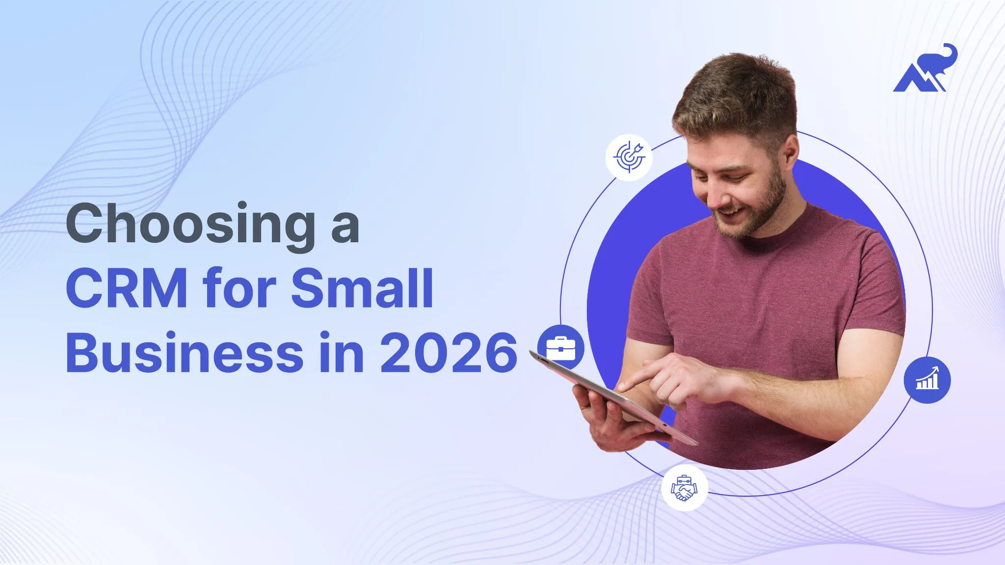 Choosing-a-CRM-for-a-Small-business